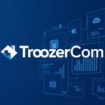 Troozer Com Explained: Features, Uses, Safety, Benefits and Everything You Need to Know
