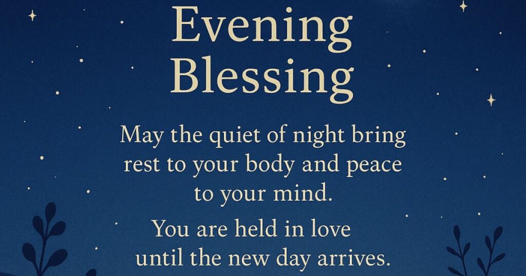 180 + Good Evening Blessings , Quotes, Prayers, Bible Verses 